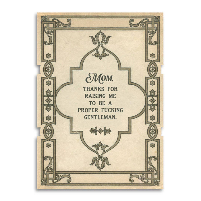 Mom, Thanks for Raising Me - Funny Mother's Day Gift