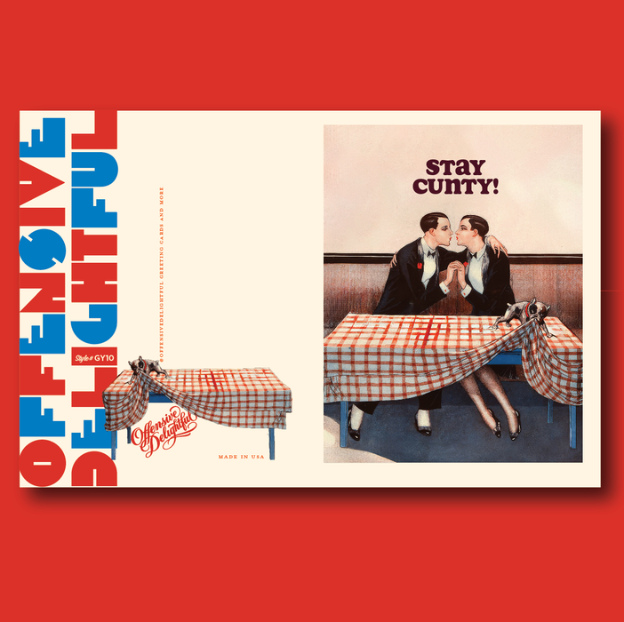 STAY C*nty!